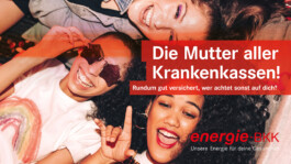 Kampagnenmotiv energie-BKK: Mutter aller Krankenkassen – Gesundheits­marketing Case WENN+ABER